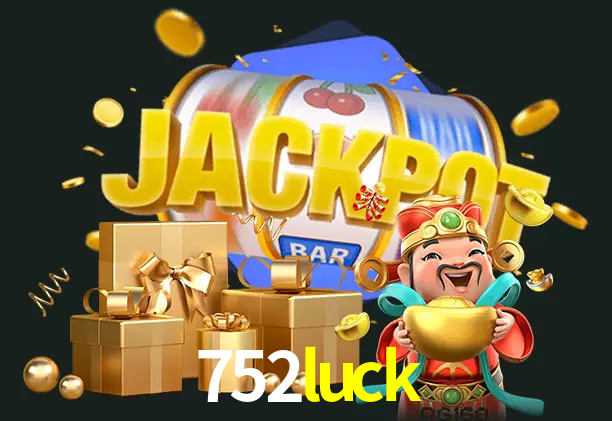 752luck bet