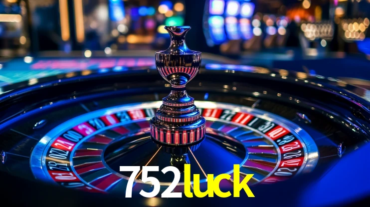 752luck bet