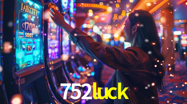 752luck bet