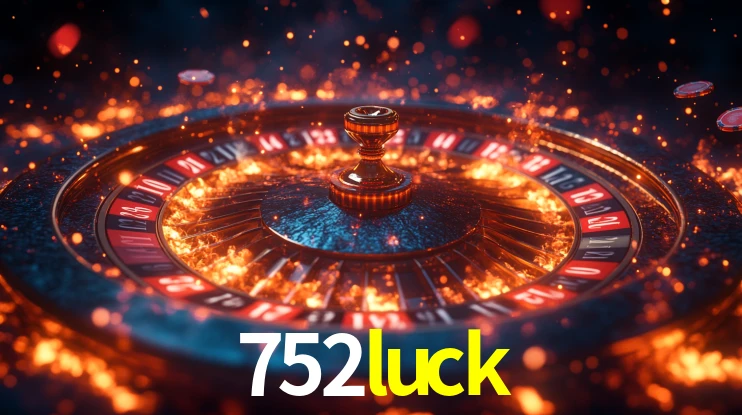 752luck